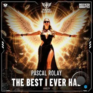 Pascal Rolay - The Best I Ever Had (2026)