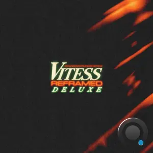 Vitess - Reframed (Deluxe) (2026)