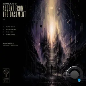 Exilles - Ascent From The Basement (2026)