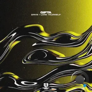 Gifta - Drive / Lose Yourself (2026)