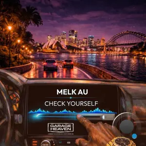 Melk AU - Check Yourself (2026)