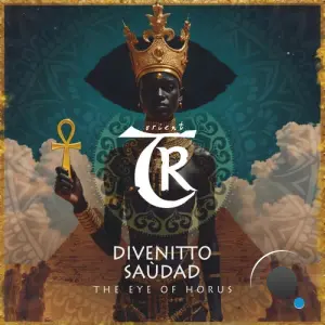 Divenitto, Saudad - The Eye of Horus (2026)