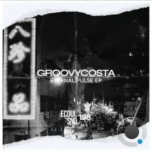 Groovycosta - Eternal Pulse (2026)