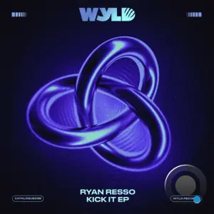 Ryan Resso - Kick It (2026)