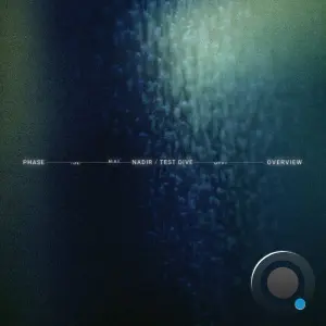 Phase - Nadir / Test Dive (2026)