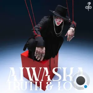 Aiwaska - Truth & Love (2026)