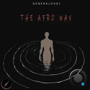 Generaldadj - The Afro Wav (2026)