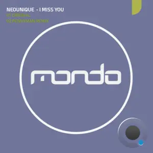 Neounique - I Miss You (2026)