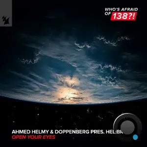 Ahmed Helmy & Doppenberg & Hel:brg - Open Your Eyes (2026)