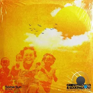 Griffith Malo x SoulFreakah - People Of The Sun (2026)