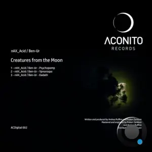 Nax Acid, Ben-Ur - Creatures from the Moon (2026)