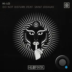 HI-LO feat. Saint Joshua - Do Not Disturb (2026)