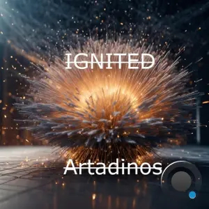 Artadinos - IGNITED (2026)