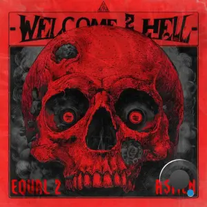 EQUAL2 & ASMEN - WELCOME 2 HELL (2026)