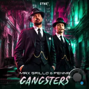 Max Grillo & Penna - Gangsters (2026)