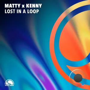 Matty And Kenny - Lost In A Loop (2026)