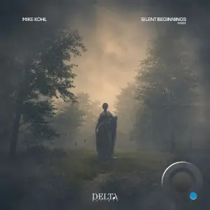 Mike Kohl - Silent Beginnings (2026)