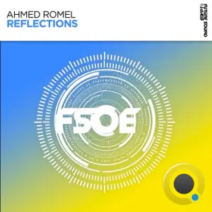 Ahmed Romel - Reflections (2026)