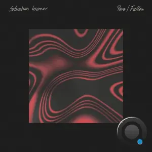 Sebastian Kramer - Para / Fallen (2026)