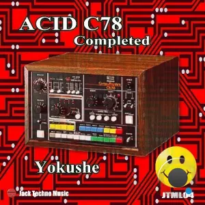 Yokushe - Acid C78 Completed (2026)
