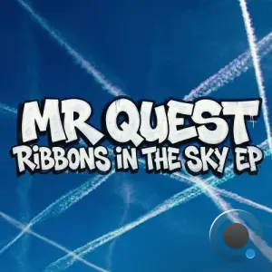 Mr Quest - Ribbons In The Sky (2026)