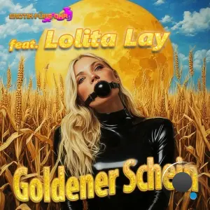 Erotik fur's Ohr feat. Lolita Lay - Goldener Schein (2026)