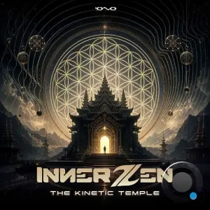 Inner Zen - The Kinetic Temple (2026)