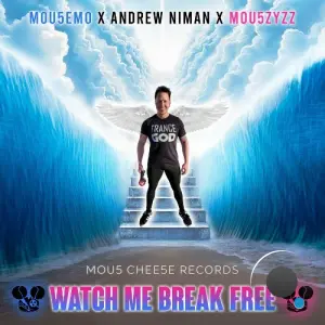 Mou5emo & Andrew Niman & Mou5zyzz - Watch Me Break Free (2026)
