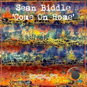 Sean Biddle - Come on Home (2026)
