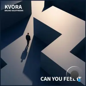 Bruno Kauffmann / Kvora - Can you feel it (2026)