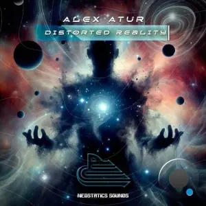 Alex Atur - Distorted Reality (2026)