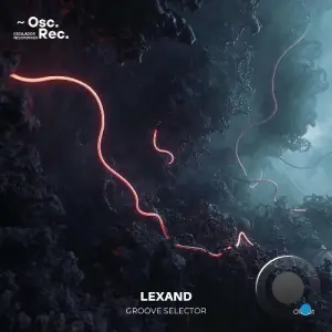 Lexand - Groove Selector (2026)
