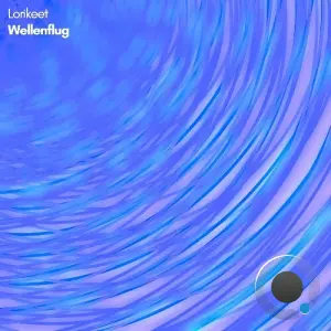 Lorikeet - Wellenflug (2026)