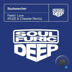 Soulsearcher - Feelin Love (RUZE & Chesster Remix) (2026)