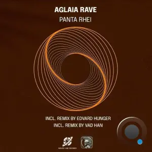 Aglaia Rave - Panta Rhei (2026)