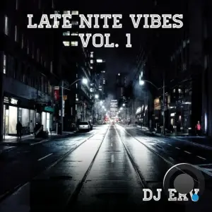 DJ Erv - Late Nite Vibes (2026)