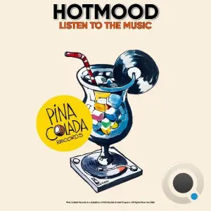 Hotmood - Listen To The Music (2026)