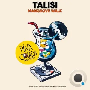 Talisi - Mangrove Walk (2026)