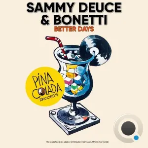 Sammy Deuce & Bonetti - Better Days (2026)