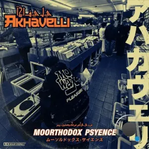 Akhavelli - Moorthodox Psyence (2026)