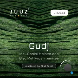 Gudj - Gudj (Incl. Daniel Meister And Etzu Mahkayah Remixes) (2026)