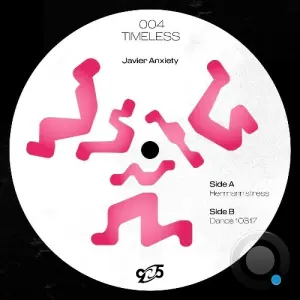 Javier Anxiety - Timeless004 (2026)
