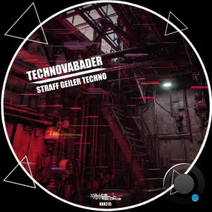 Technovabader - Straff Geiler Techno (2026)