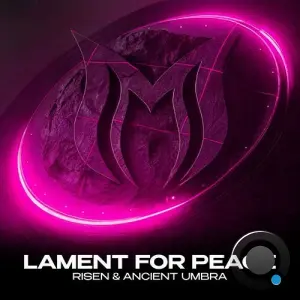 Risen & Ancient Umbra - Lament For Peace (2026)