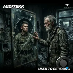 Miditekk - Used To Be Young (2026)