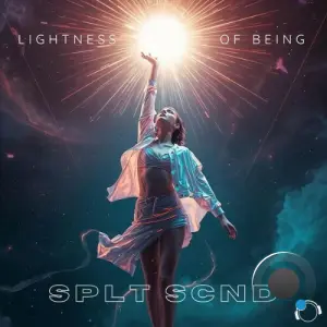 SPLT SCND - Lightness Of Being (2026)