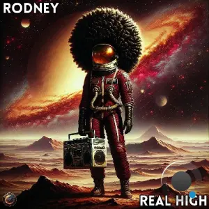 Rodney - Real High (2026)