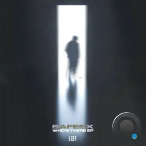 SAFESX - Who's There (2026)