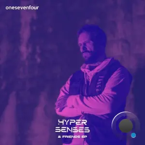 Hyper Senses, Streetflicker, Jay Escott - Hyper Senses & Friends (2026)