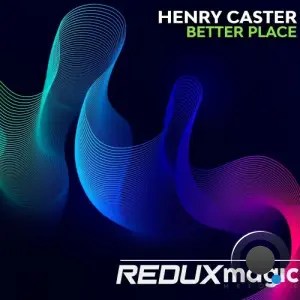 Henry Caster - Better Place (2026)
